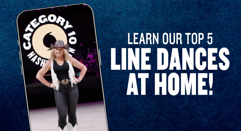 Learn Category 10’s Top 5 Line Dances at Home